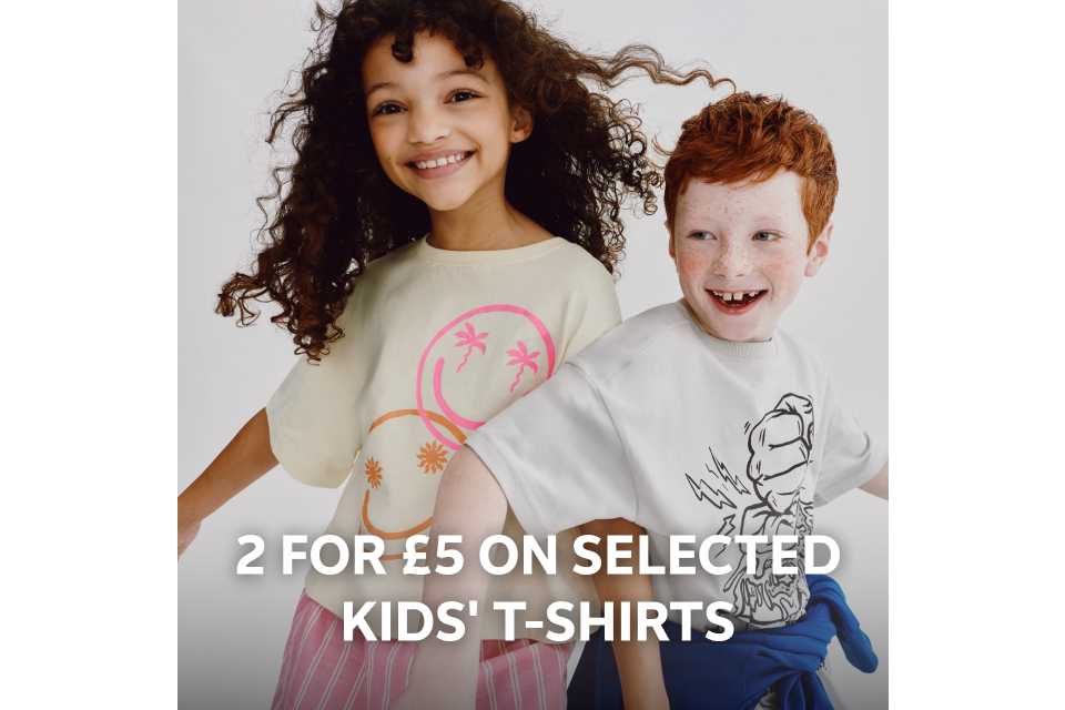 2 for £5 on selected kids' t-shirts. Shop now.