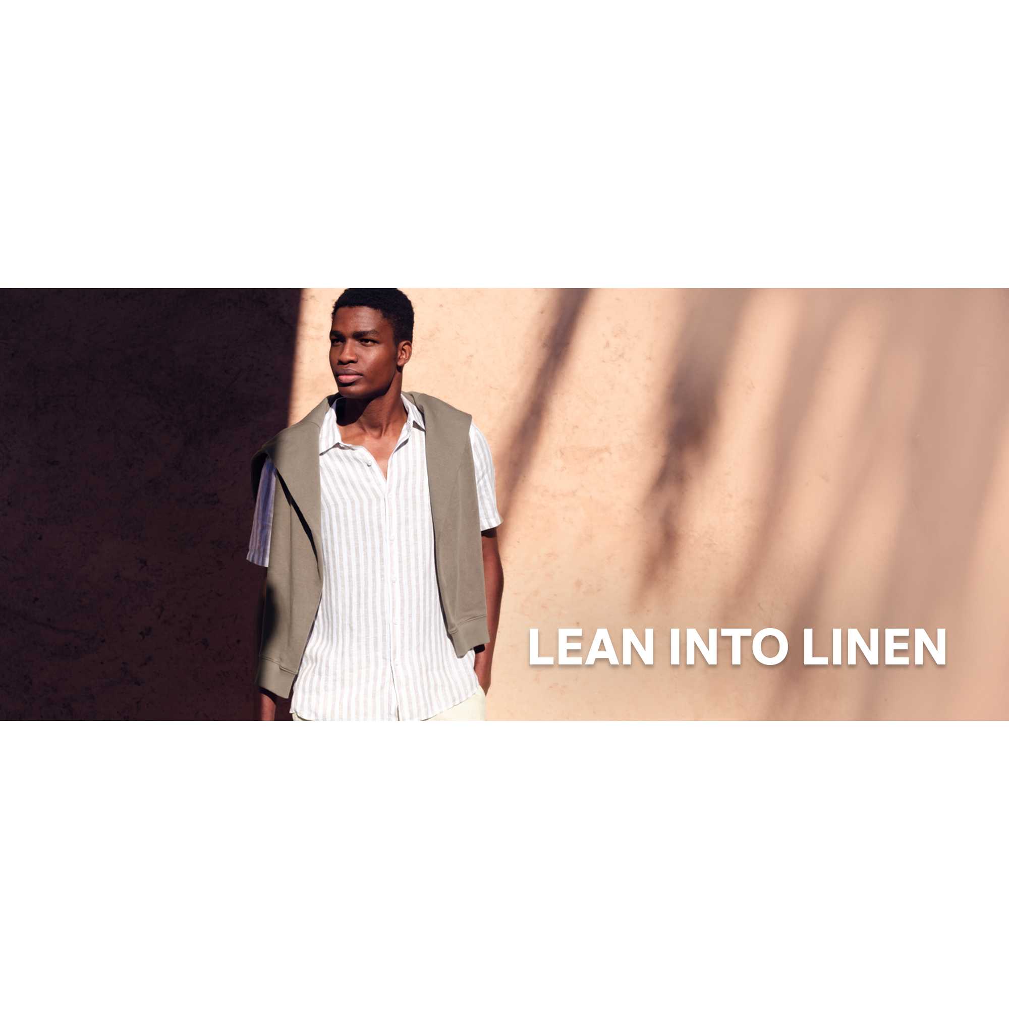 Lean into linen.