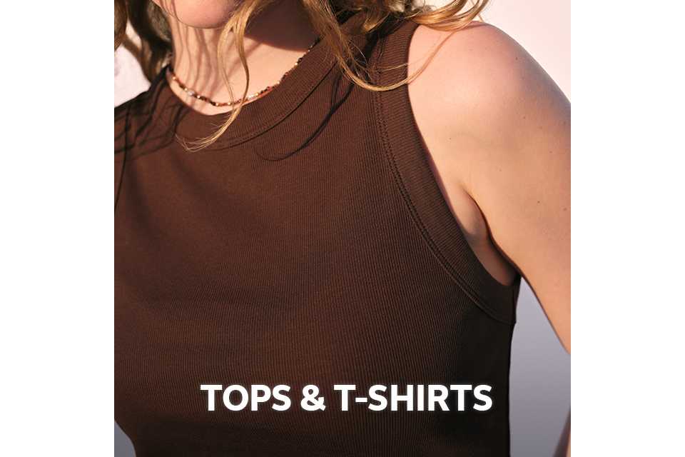 Tops & t-shirts.