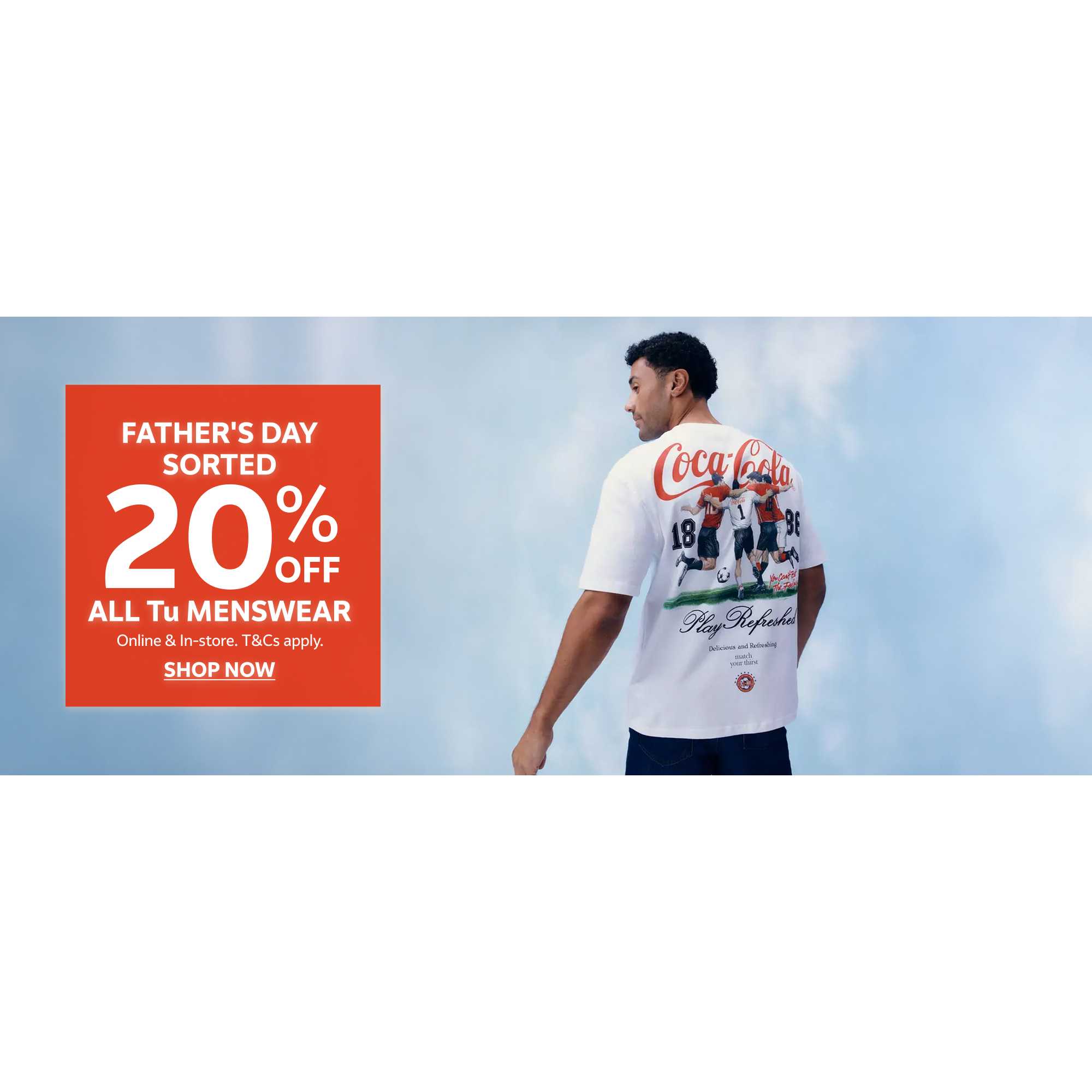 20% off all tu menswear. Online & in-store. T&cs apply. Shop now.