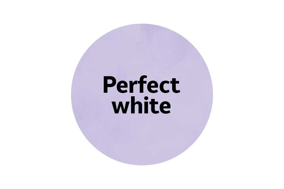 Perfect white.