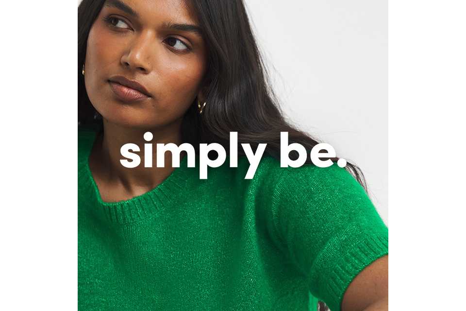 Simply Be.