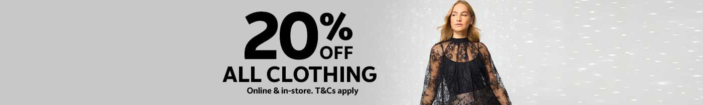 20% off everything. Online & in-store. T&Cs apply.