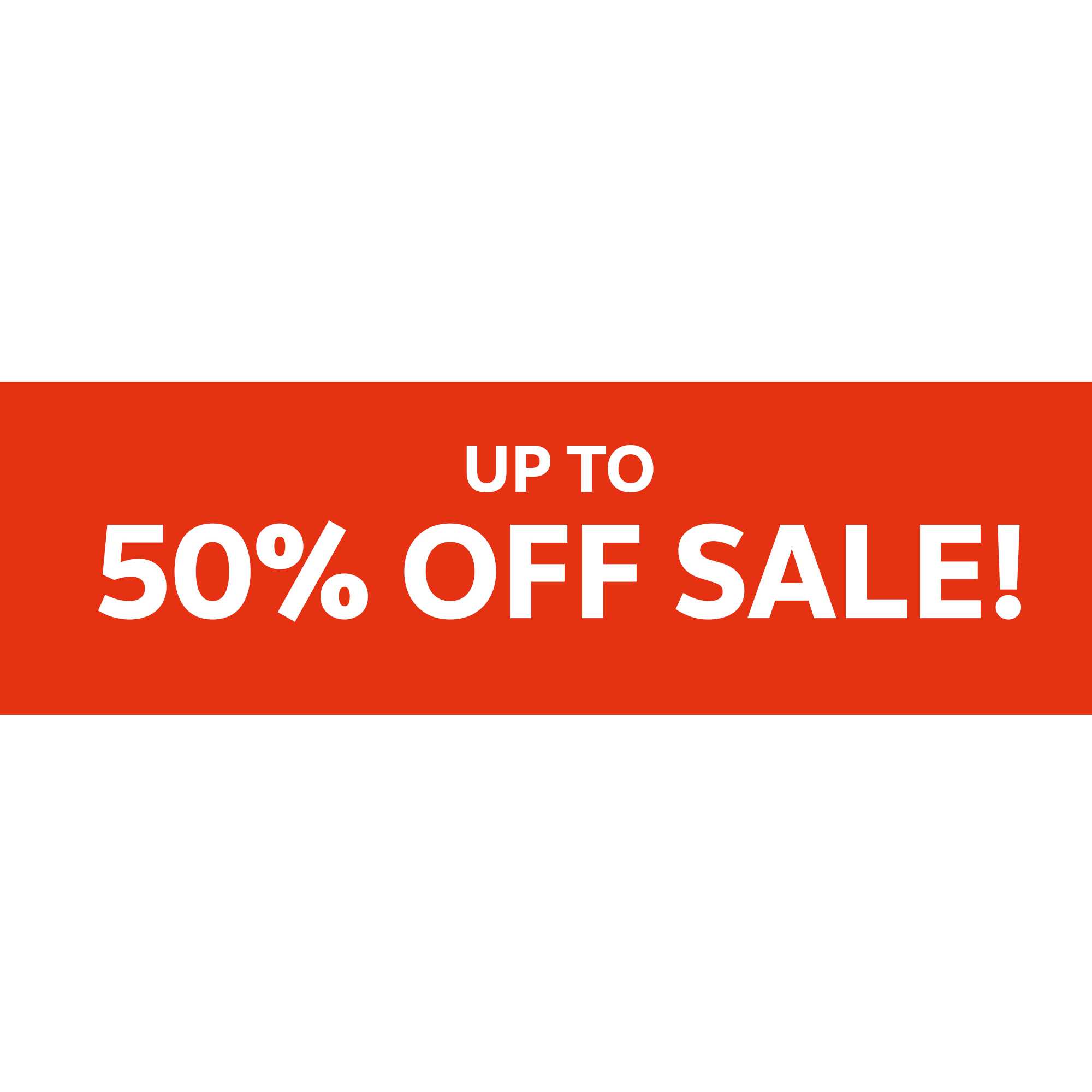 Up to 50% off sale!