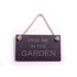 Slate Hanging Sign - Find Me in the Garden