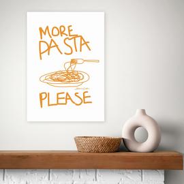 East End Prints More Pasta Please Art Print