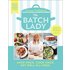 The Batch Lady: Suzanne Mulholland Recipe Book