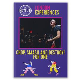 Chop Smash And Destroy For One Gift Experience