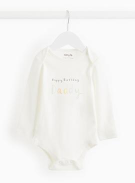 Happy Birthday Daddy Slogan Bodysuit 18-24 months