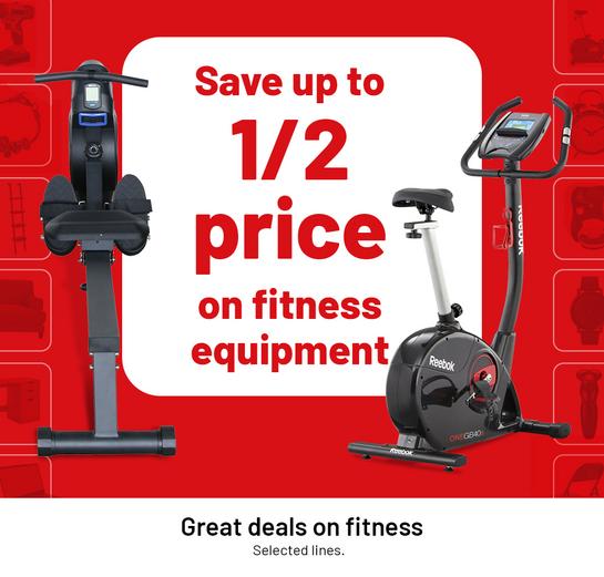 Save up to 1/2 price on fitness equipment. Great deals on fitness. Selected lines.