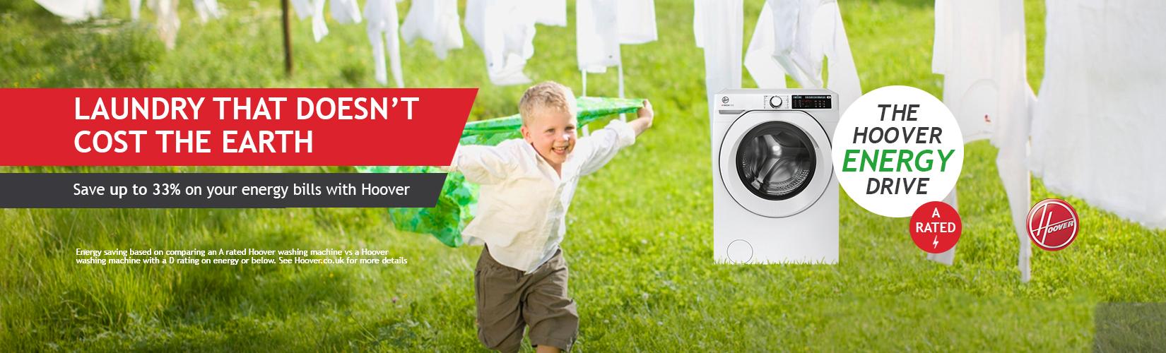 The Hoover energy drive. Laundry that doesn't cost the earth.