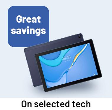 Great savings. On selected tech.
