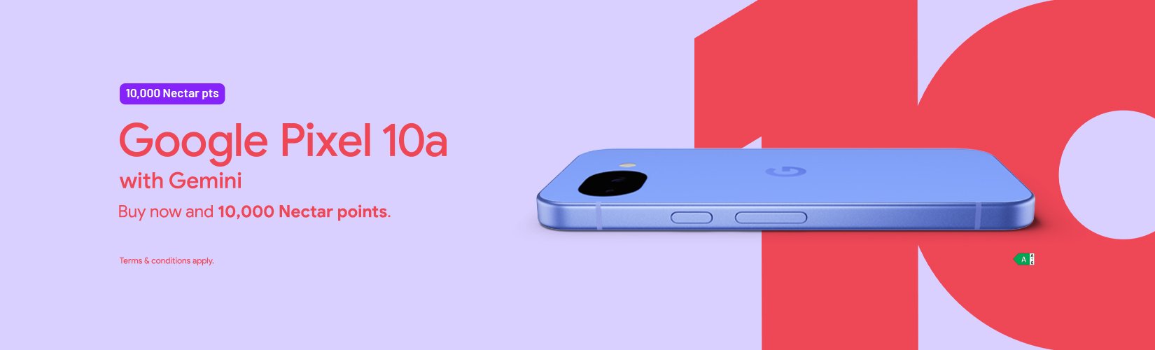 Google Pixel 10a with Gemini. Buy now and get 10,000 Nectar points.