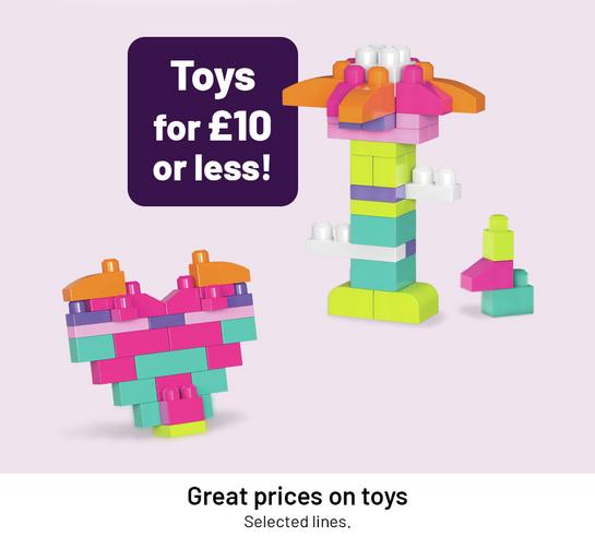 Great prices on toys. Selected lines.