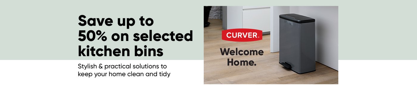 Curver. Welcome home. Save up to 50% on selected kitchen bins.