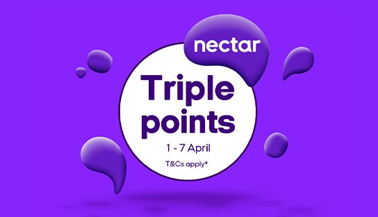 Nectar. Triple points. 1-7 April. T&Cs apply*.