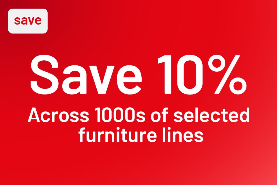 Save 10% off 1000's of furniture lines using code TAKE10 when you spend over £500.
