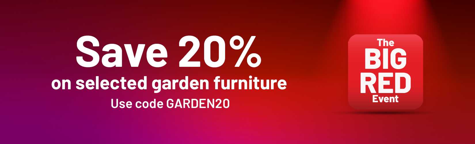 Save 20% on selected garden furniture. Use code GARDEN20 at the checkout. 