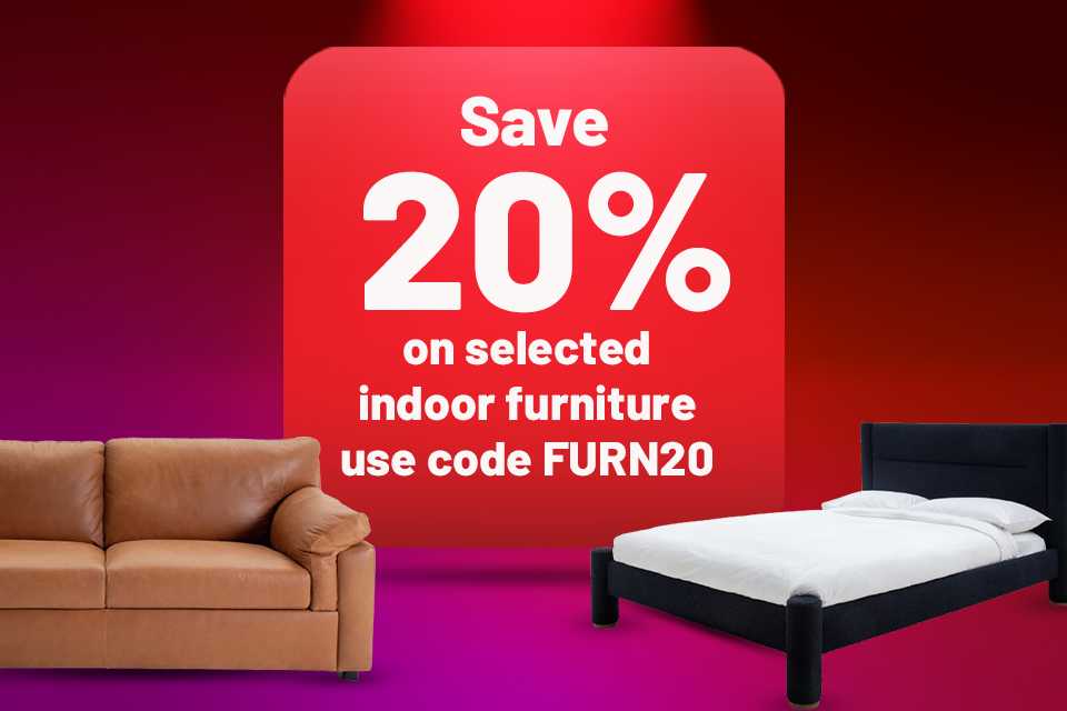 Save 20% on selected furniture using code FURN20. Includes beds, dining tables, sofas and much more.