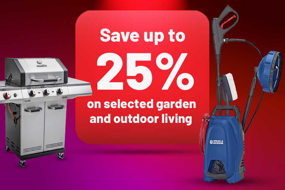 Save up to 25% on selected garden & outdoor living. Spring into action. Everything you need to spruce up your garden.