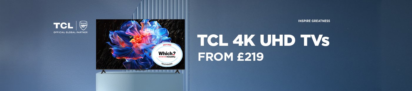 TCL. TCL 4K UHD TVs from £219.