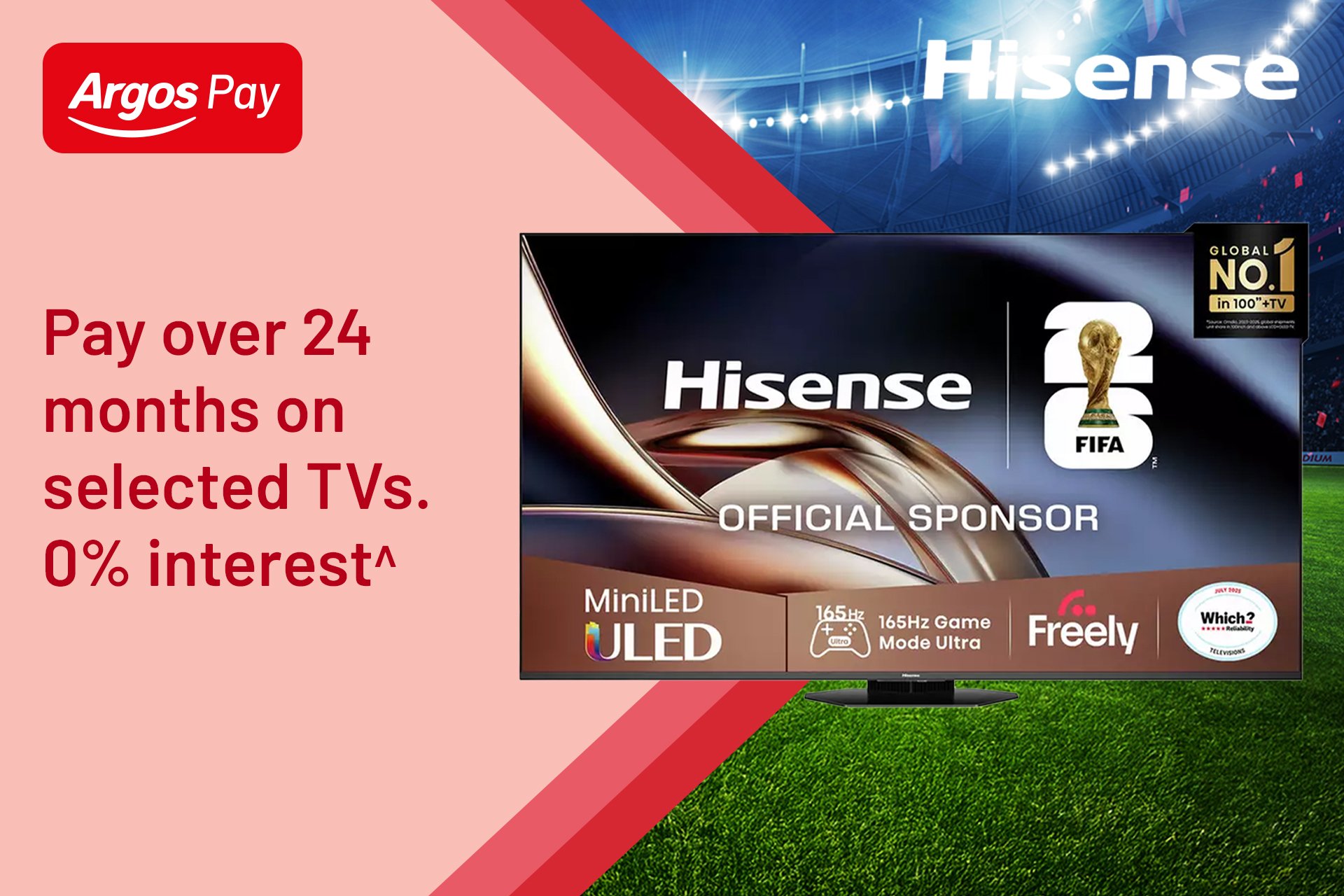 With Argos Pay, it's possible. Pay over 24 months on selected TVs. 0% interest.