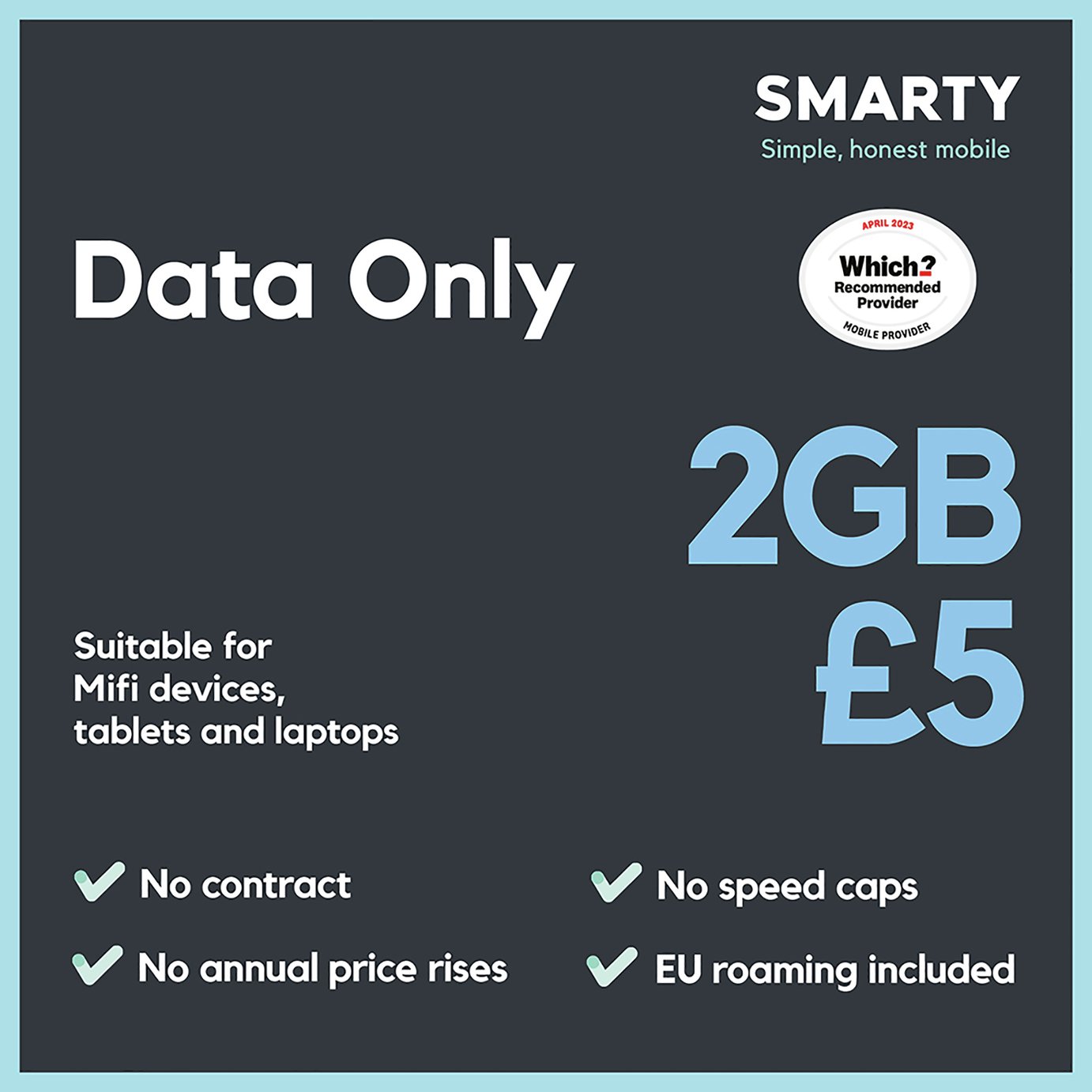 SMARTY 2GB 30 Day Pay As You Go Data Only SIM Card