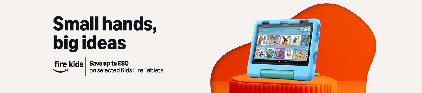 Amazon Fire kids. Small hands, big deal. Save up to £80 on selected Kids Fire tablets.
