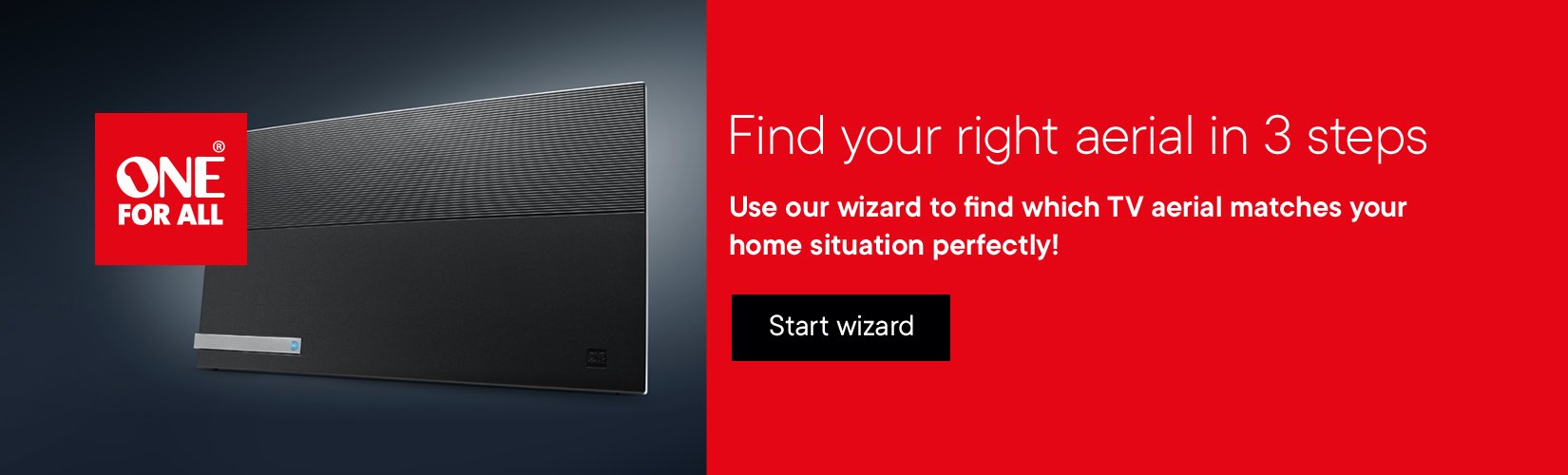 Find your right aerial in 3 steps. Use our wizard to find which TV aerial matches your home situation perfectly!