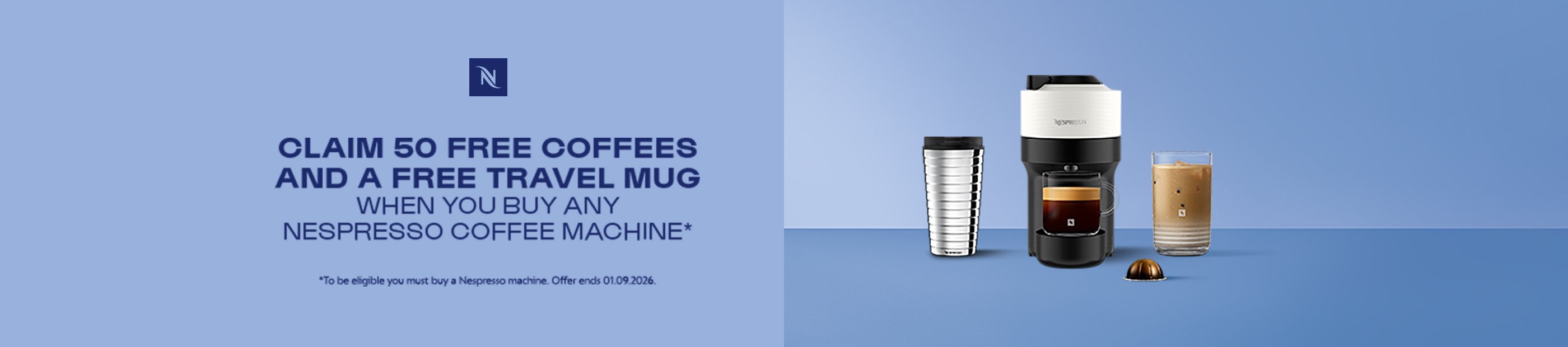 Claim 50 free coffees and a free travel mug when you buy any Nespresso coffee machine.