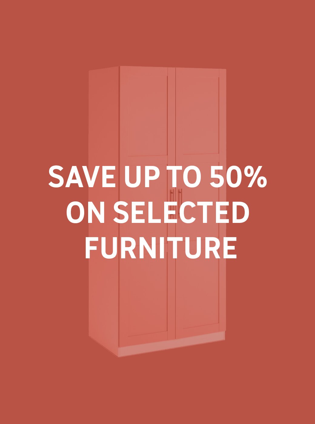 Save up to 50% on selected furniture using codes FURN10, FURN20, FURN30 or FURN50. Shop now.