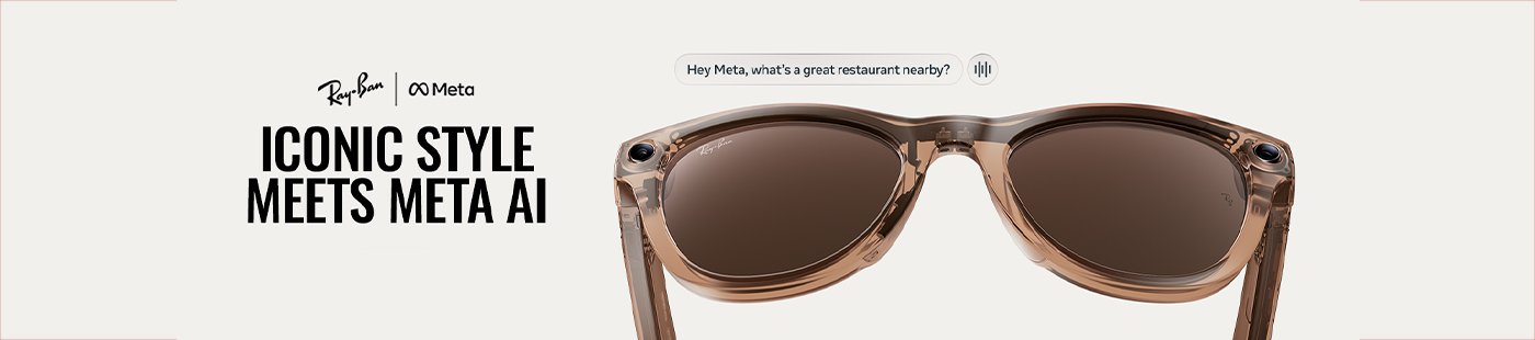Ray-Ban Meta. Iconic style meets Meta AI.