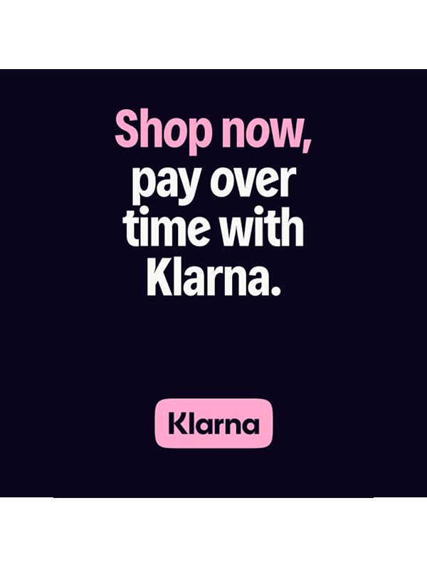 Shop now, Pay with Klarna. 18+, T&Cs apply. Credit subject to status.