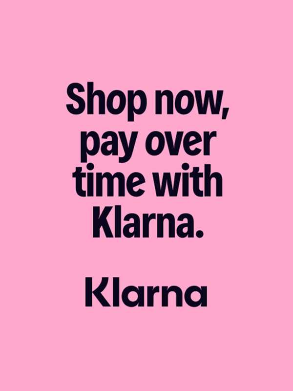 Shop now, Pay with Klarna. 18+, T&Cs apply. Credit subject to status.