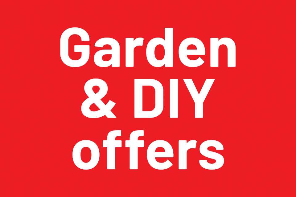 Garden & DIY offers.