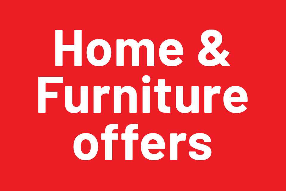 Home & Furniture offers.