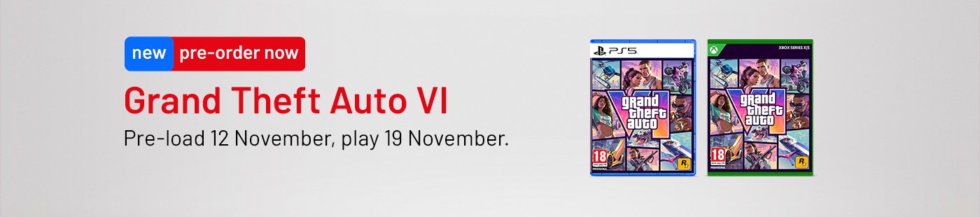 Grand Theft Auto VI. Pre-load 12 November, play 19 November.