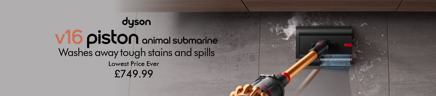 Dyson V16 piston animal submarine. Washes away tough stains and spills.