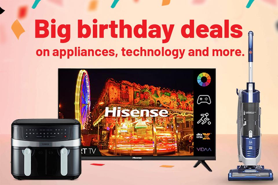 Big birthday deals. On appliances, technology and more. It's our 50th birthday. Celebrate with epic deals all month.