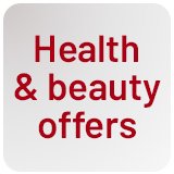 Health and beauty offers.