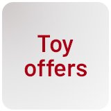 Toy offers.