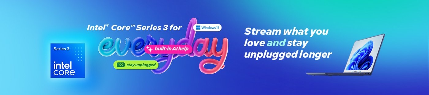 Intel. Stream what you love and stay unplugged longer.