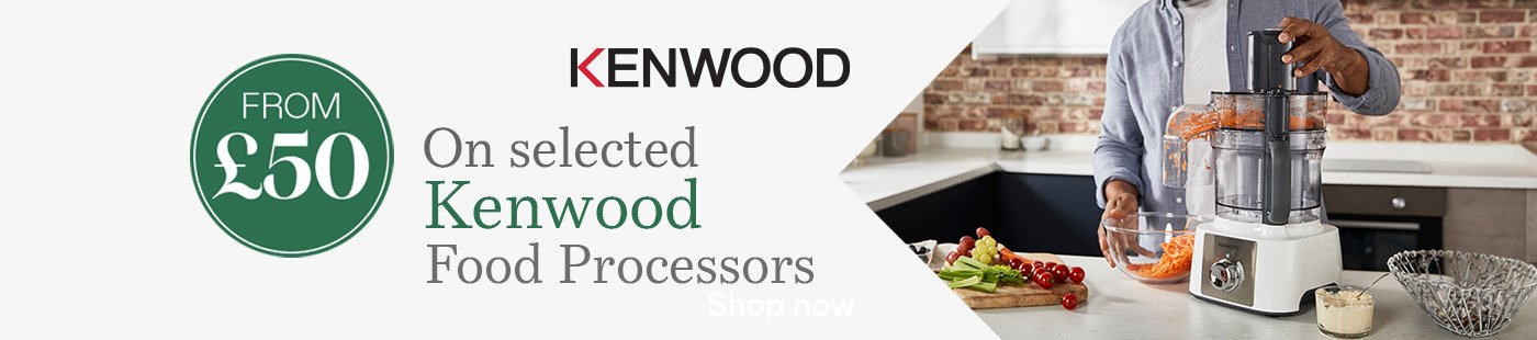 Kenwood. From £50. On selected Kenwood food processors.
