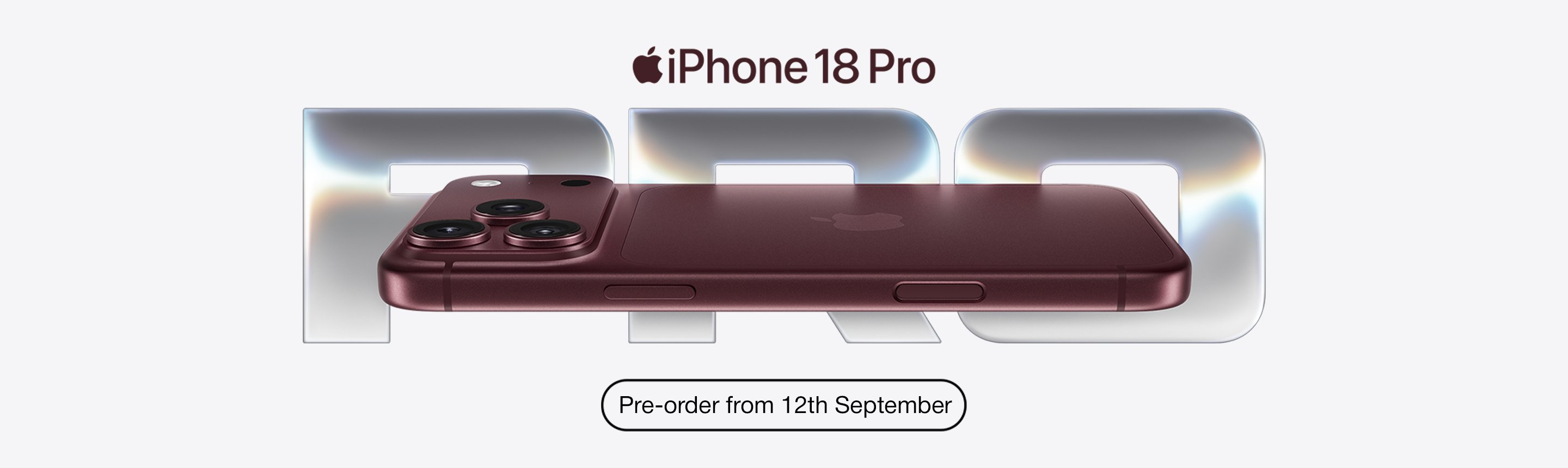 Apple. iPhone 18 Pro. Pre-order from 12th September.