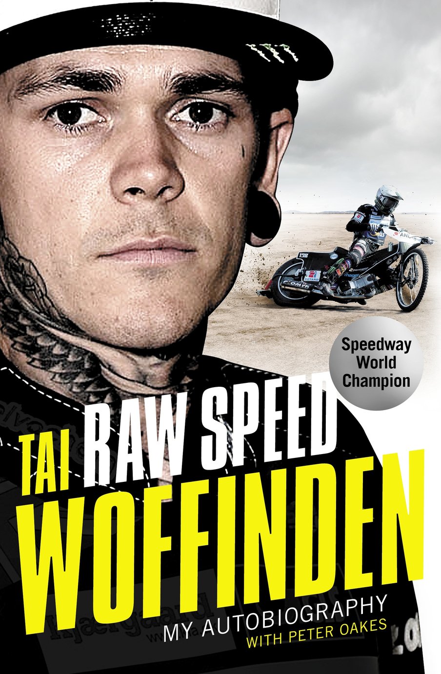 Raw Speed - Tai Woffinden