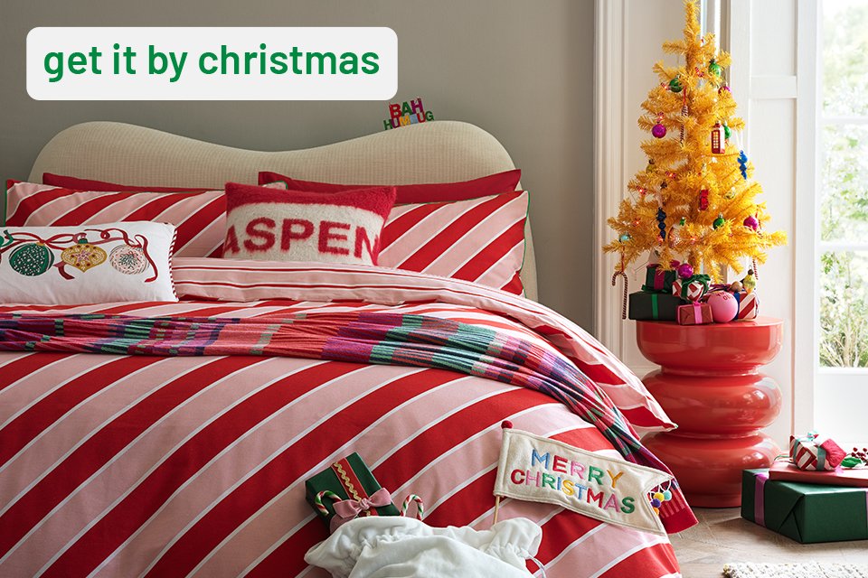 Furniture in time for the big day. Delivery or Click & Collect in time for Christmas.