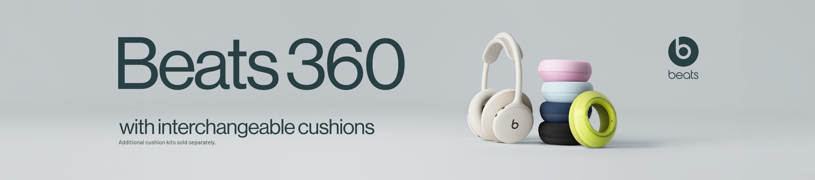 Beats. Beats 360 with interchangeable cushions. Additional cushion kits sold separately.
