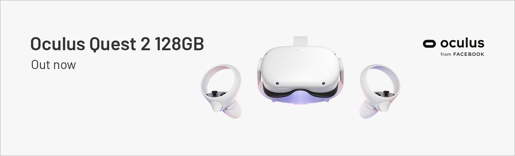 Oculus Quest 2 128GB. Out now.