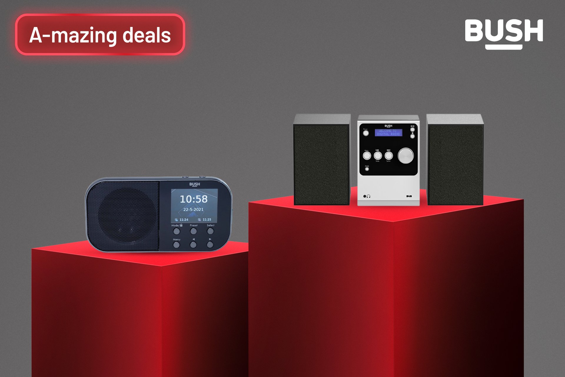 A-mazing deals. Save up to 30% on selected Bush radios.