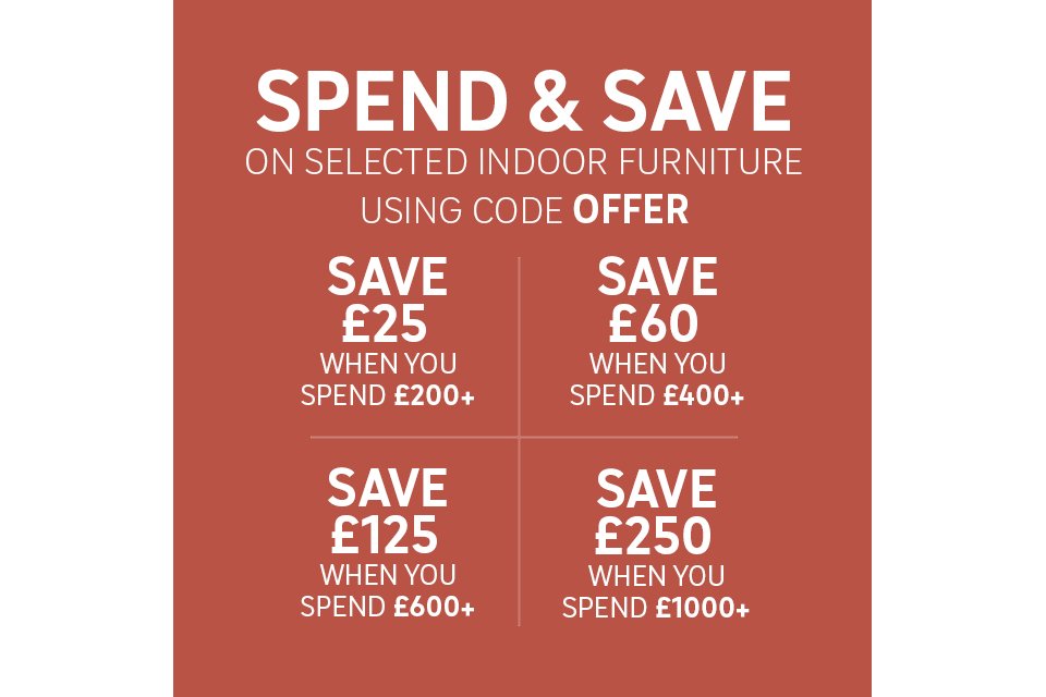 Spend and save on selected indoor furniture use code OFFER. Shop now.